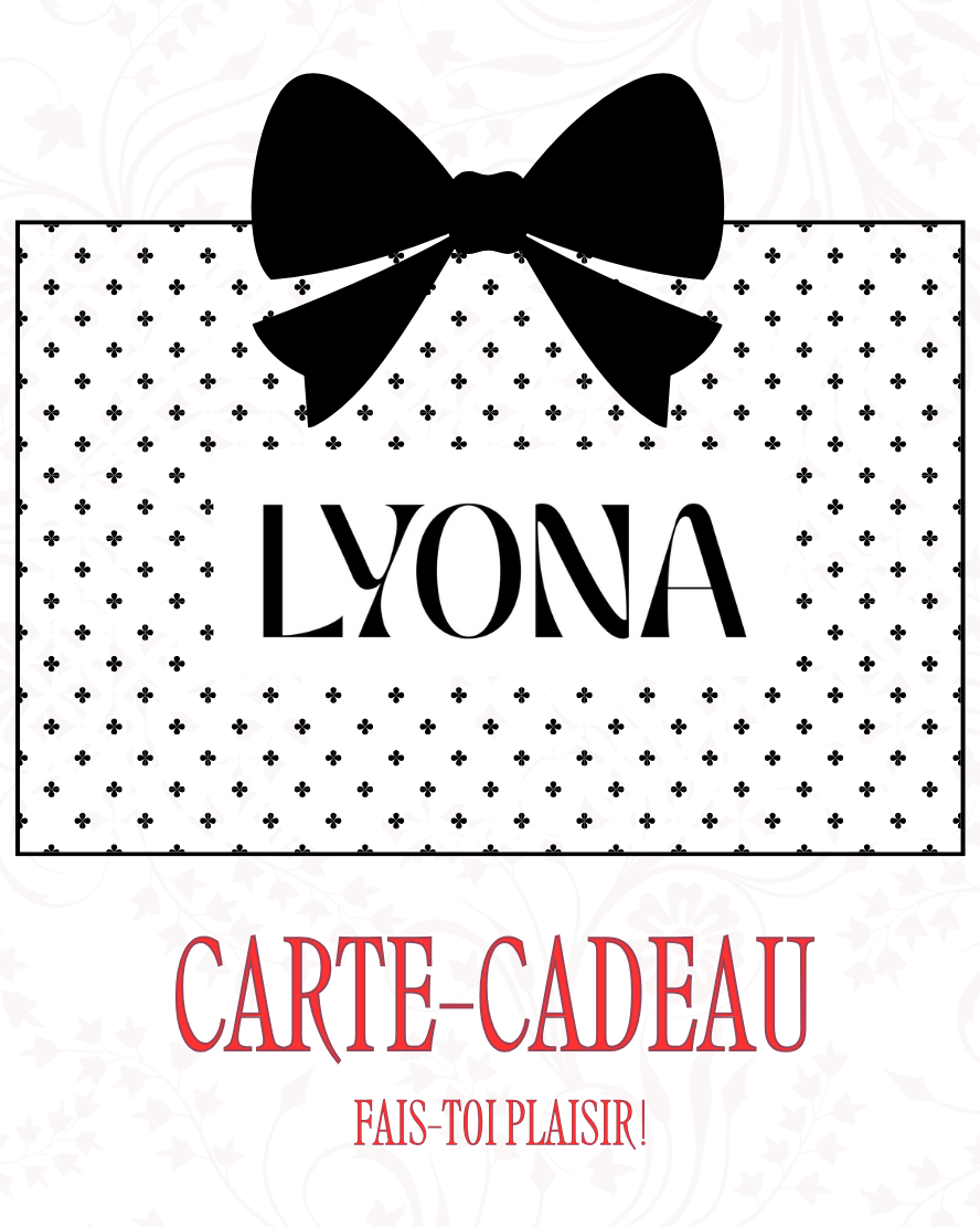 CARTE CADEAU LYONA